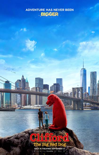 Clifford The Big Red Dog Movie Poster, a giant red dog towers over a man and young girl looking out at the New York skyline.